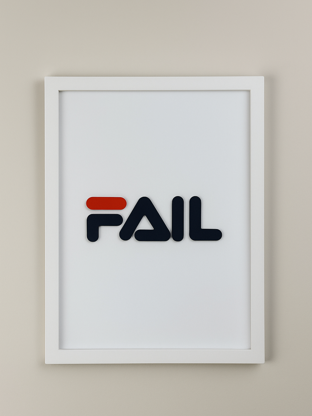 FAIL - Wall Art