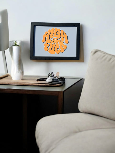 High AF - Wall Art