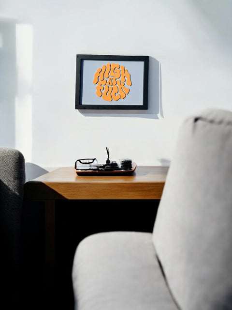 High AF - Wall Art