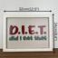 D.I.E.T - Wall Art