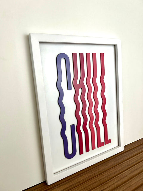 Chill - Wall Art