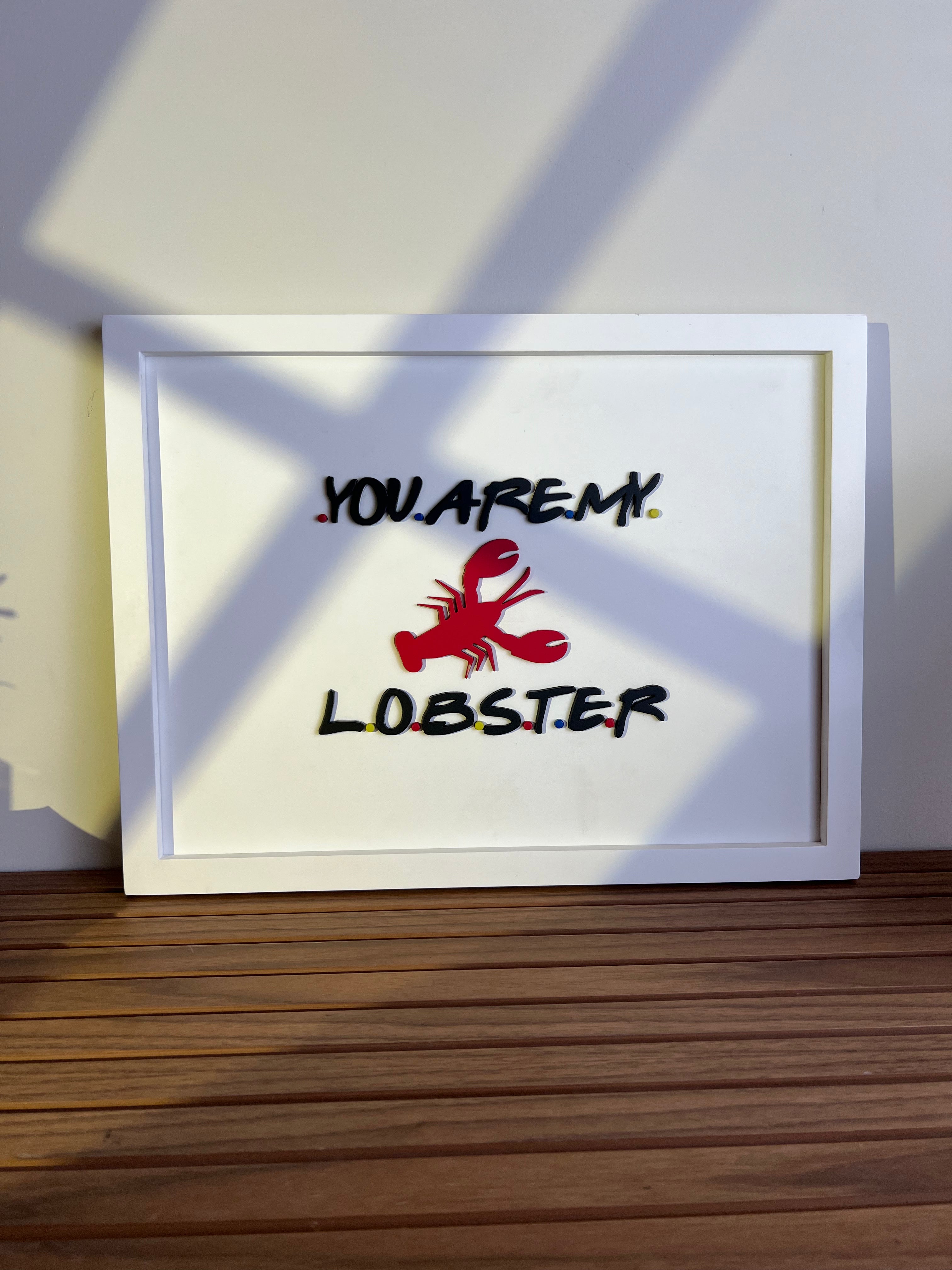 You Are My Lobster - Wall Art