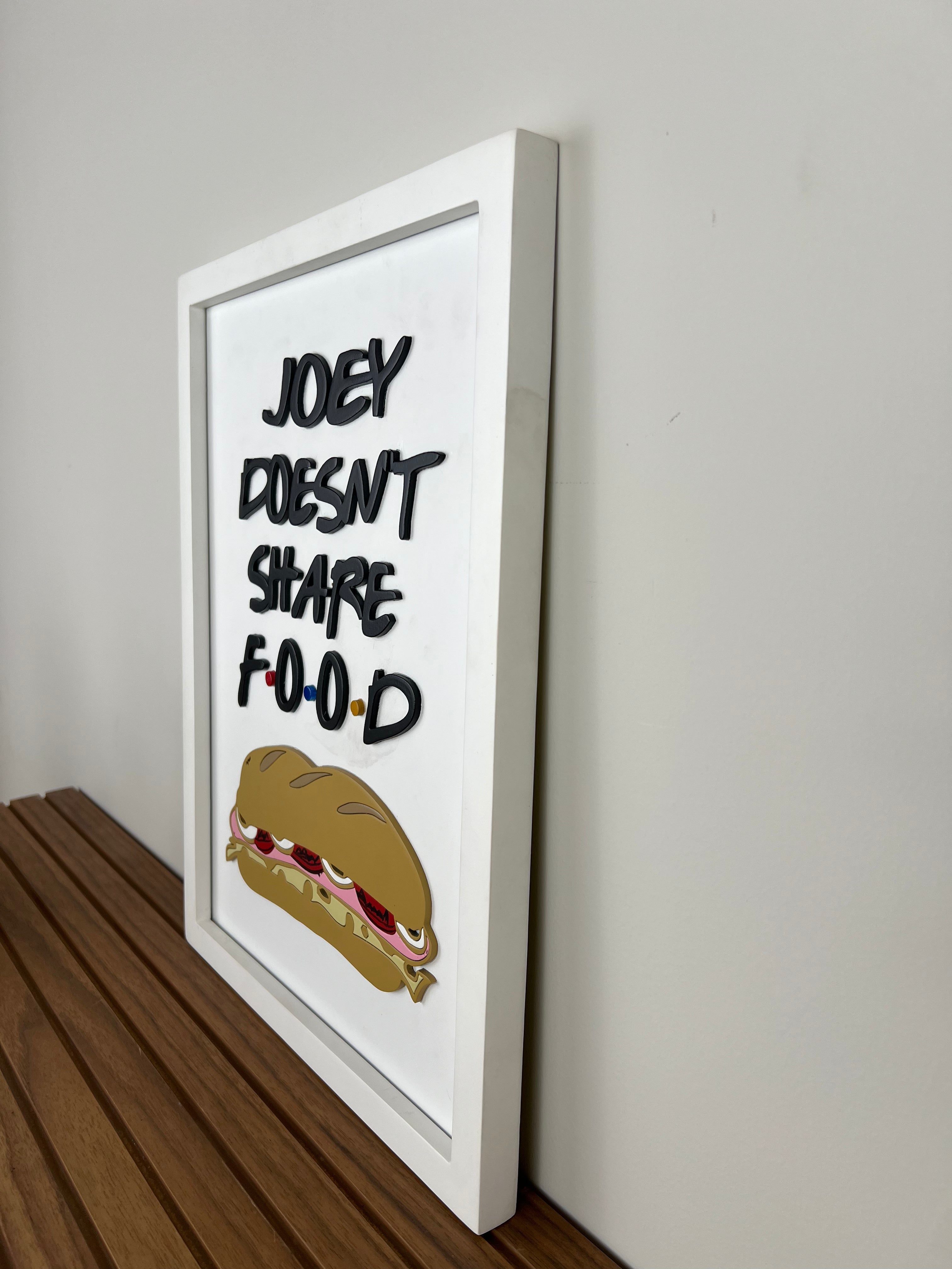 Joey Doesn't Share Food - Wall Art