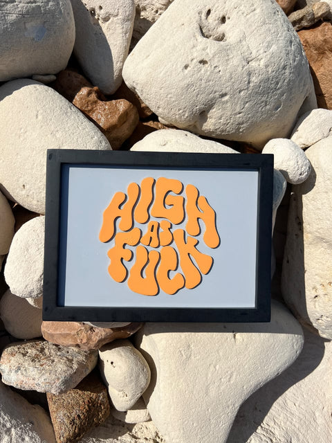 High AF - Wall Art