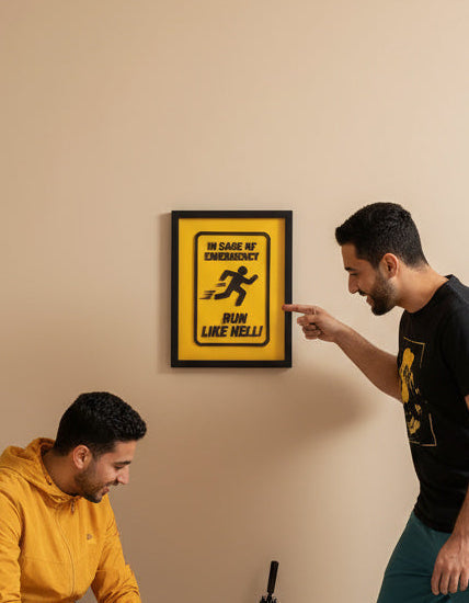 In case of an emergency - RUN LIKE HELL - Wall Art